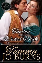 Taming the Wicked Wulfe