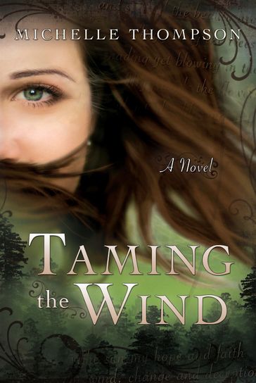 Taming the Wind - Michelle Thompson