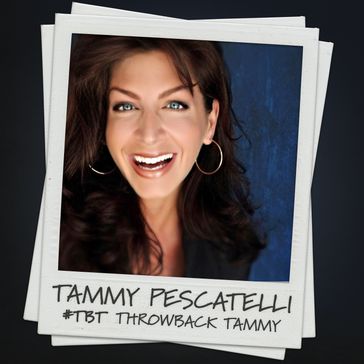 Tammy Pescatelli: #TBT - Tammy Pescatelli