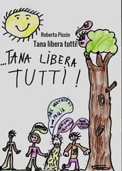 Tana libera tutti