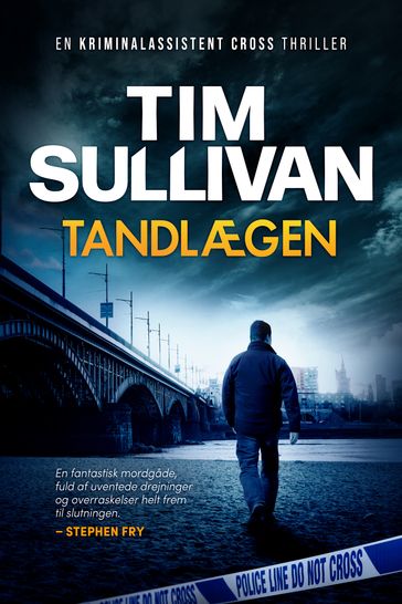 Tandlægen - Tim Sullivan