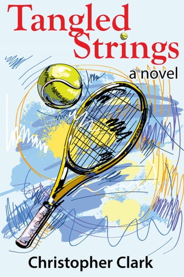 Tangled Strings - Christopher Clark