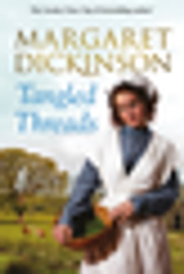 Tangled Threads - Margaret Dickinson