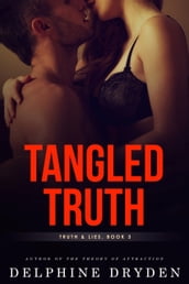 Tangled Truth (Truth & Lies, Book 3)