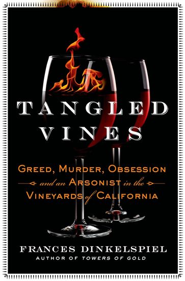 Tangled Vines - Frances Dinkelspiel