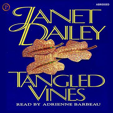 Tangled Vines - Janet Dailey
