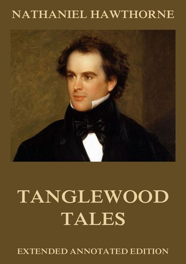 Tanglewood Tales - Hawthorne Nathaniel
