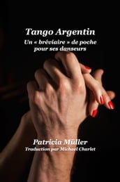 Tango Argentin Un « Bréviaire » de Poche Pour Ses Danseurs