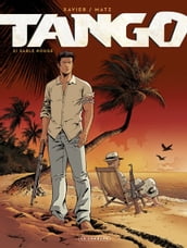 Tango - Tome 2 - Sable rouge