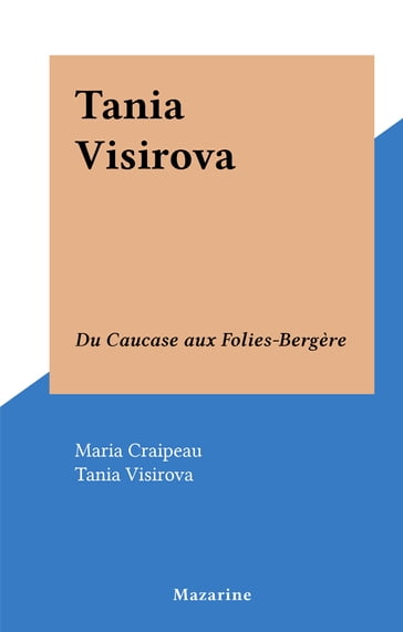 Tania Visirova - Maria Craipeau