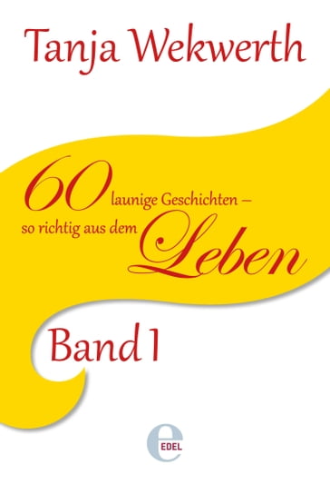 Tanjas Welt Band 1 - Tanja Wekwerth