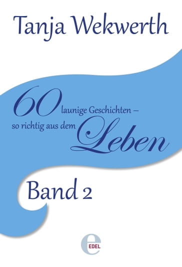 Tanjas Welt Band 2 - Tanja Wekwerth