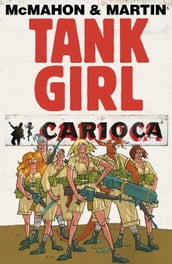 Tank Girl: Carioca #4
