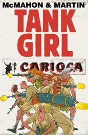 Tank Girl: Carioca #5
