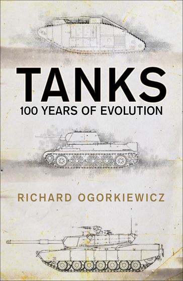 Tanks - Professor Richard Ogorkiewicz