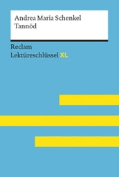 Tannöd von Andrea Maria Schenkel: Reclam Lektüreschlüssel XL