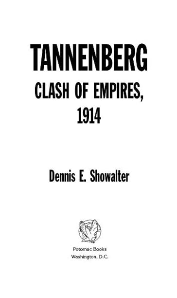 Tannenberg - Dennis Showalter