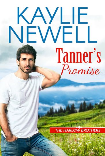 Tanner's Promise - Kaylie Newell