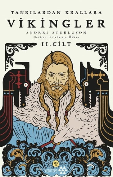 Tanrlardan Krallara Vikingler - 2. Cilt - Sturluson Snorri