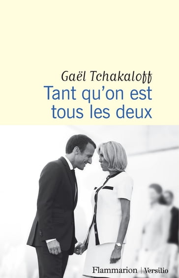 Tant qu'on est tous les deux - Gael Tchakaloff