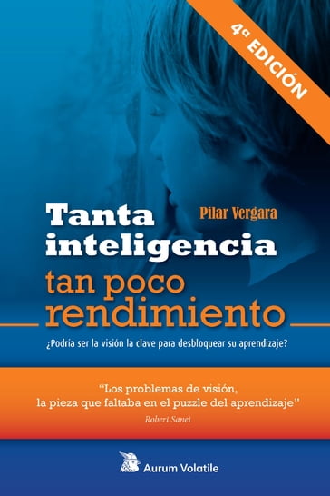 Tanta inteligencia, tan poco rendimiento - Pilar Vergara Giménez