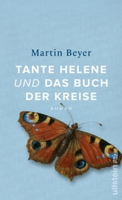 Tante Helene und das Buch der Kreise