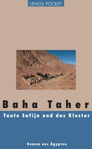 Tante Safîja und das Kloster - Bahaa Taher