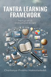 Tantra Learning Framework