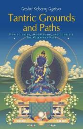 Tantric Grounds and Paths