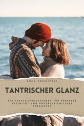 Tantrischer Glanz