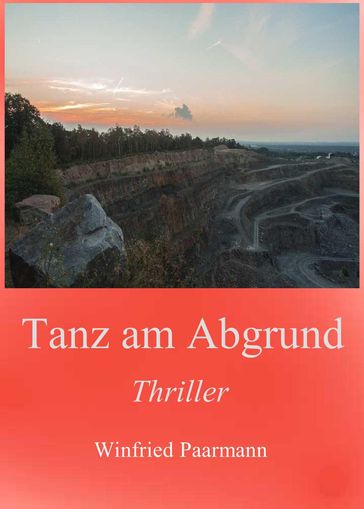 Tanz am Abgrund - Winfried Paarmann