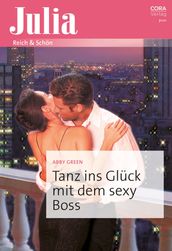 Tanz ins Glück mit dem sexy Boss