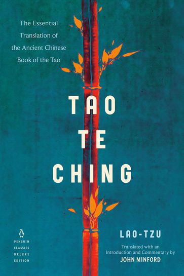 Tao Te Ching - Lao-Tzu - John Minford