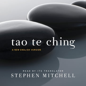 Tao Te Ching - Stephen Mitchell - Lao-Tzu