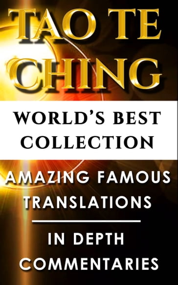 Tao Te Ching & Taoism For Beginners  World's Best Collection - Lao-Tzu - ETC Werner