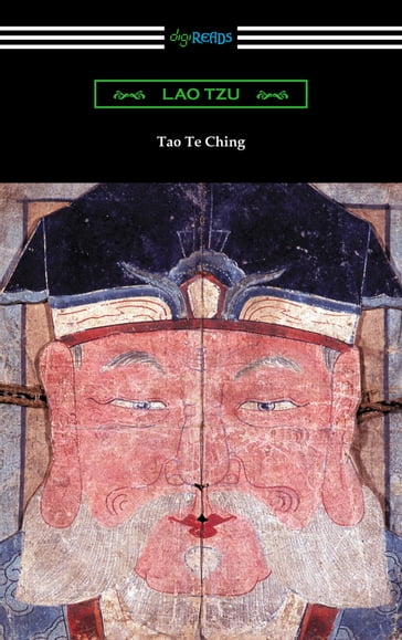 Tao Te Ching (Translated with commentary by James Legge) - Lao-Tzu