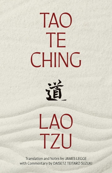 Tao Te Ching (Warbler Classics Annotated Edition) - Lao-Tzu - Daisetz Teitaro Suzuki