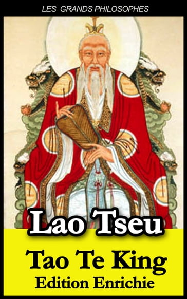 Tao Te King (Edition Enrichie) - Lao Tseu - Stanislas Julien