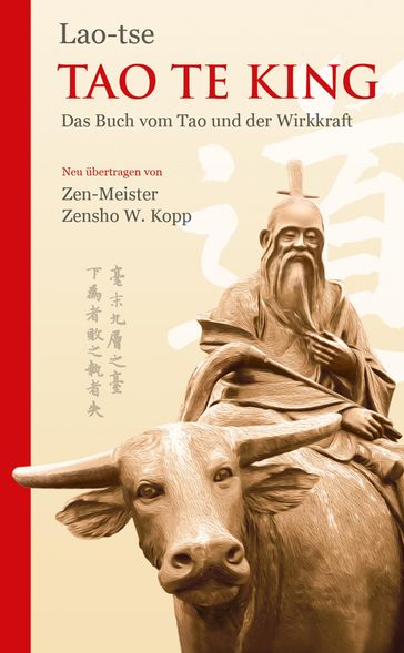Tao Te King - Lao-Tzu - Zensho W. Kopp