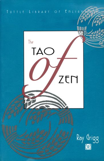 Tao of Zen - Ray Grigg