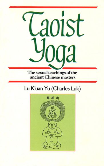 Taoist Yoga - Lu Ku