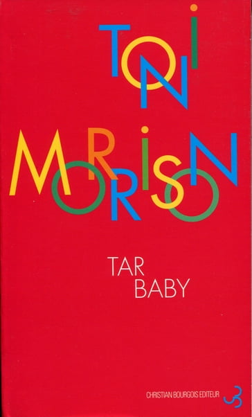 Tar Baby - Toni Morrison