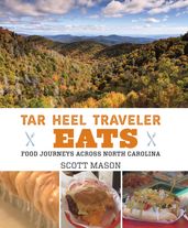 Tar Heel Traveler Eats