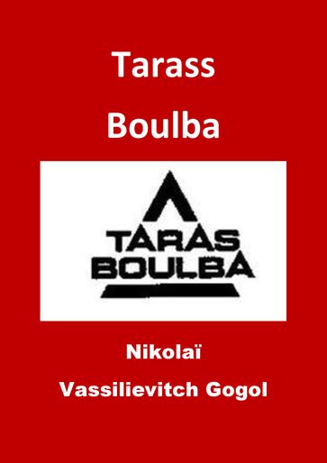 Tarass Boulba - Nikolai Vassilievitch Gogol