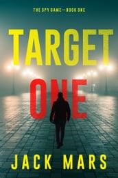 Target One (The Spy GameBook #1)
