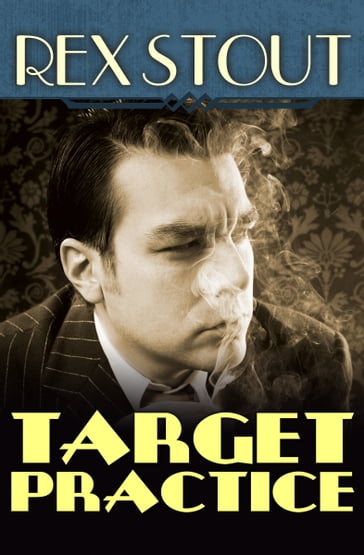 Target Practice - Rex Stout