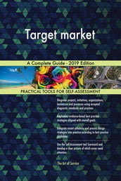 Target market A Complete Guide - 2019 Edition