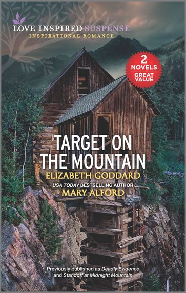 Target on the Mountain - Elizabeth Goddard - Mary Alford