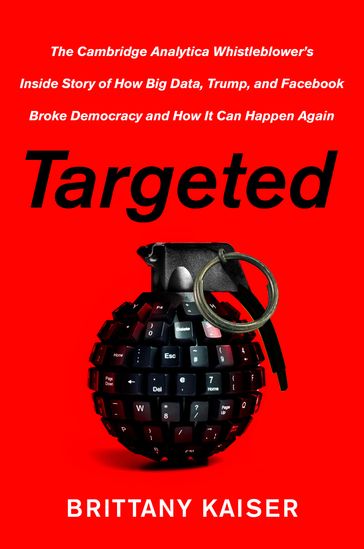 Targeted - Brittany Kaiser