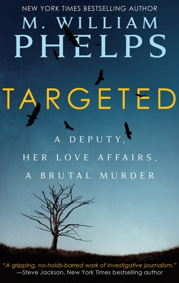 Targeted - M. William Phelps